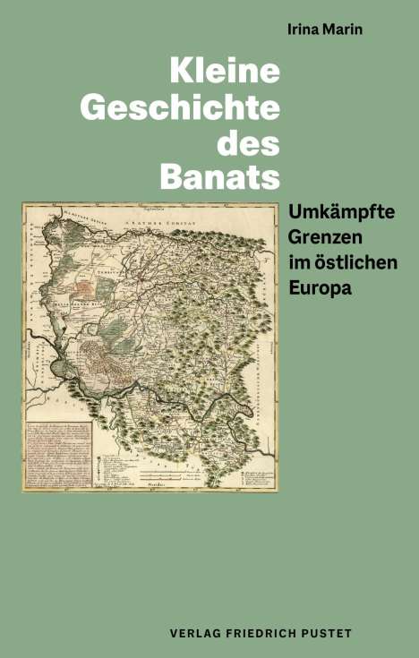 Irina Marin: Kleine Geschichte des Banats, Buch