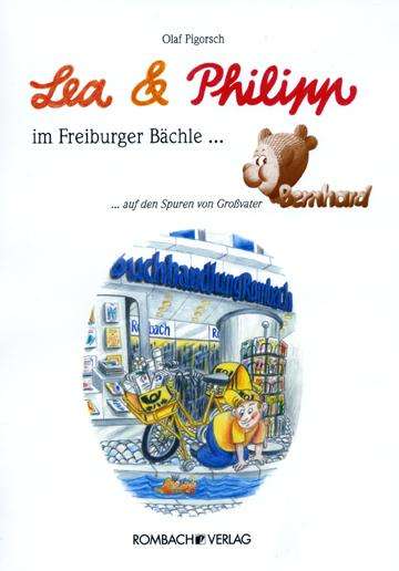 Olaf Pigorsch: Lea &amp; Philipp im Freiburger Bächle, Buch