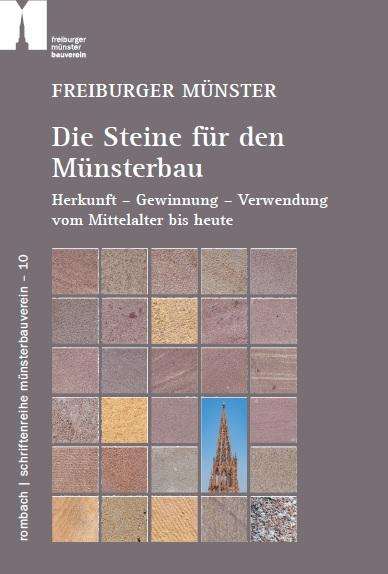 Anne-Christine Brehm: Freiburger Münster - Die Steine für den Münsterbau, Buch