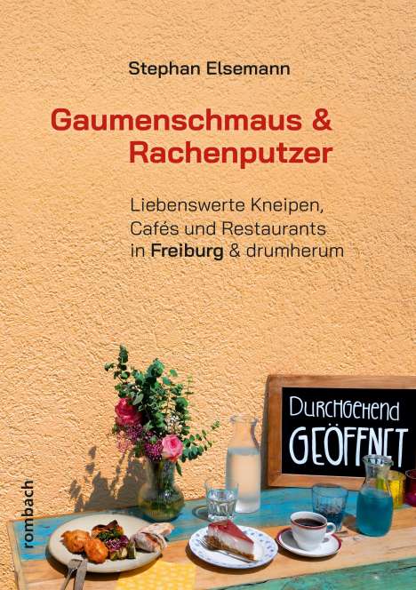 Stephan Elsemann: Gaumenschmaus &amp; Rachenputzer, Buch