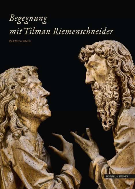 Paul-Werner Scheele: Scheele, P: Begegung mit Tilman Riemenschneider, Buch