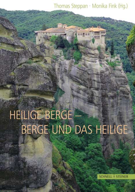 Heilige Berge - Berge und das Heilige, Buch