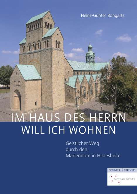 Heinz-Günter Bongartz: Bongartz, H: "Im Haus des Herrn will ich wohnen", Buch