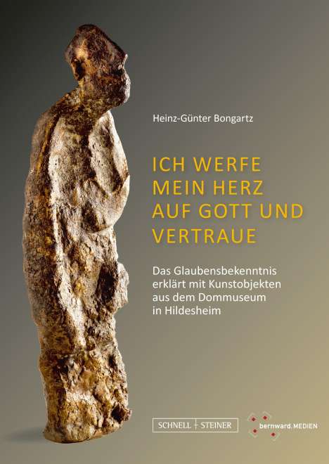 Heinz-Günter Bongartz: Ich werfe mein Herz auf Gott und vertraue, Buch