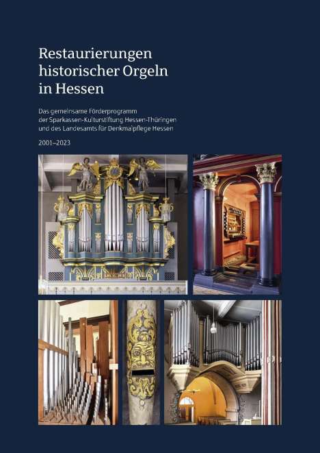 Restaurierungen historischer Orgeln in Hessen, Buch