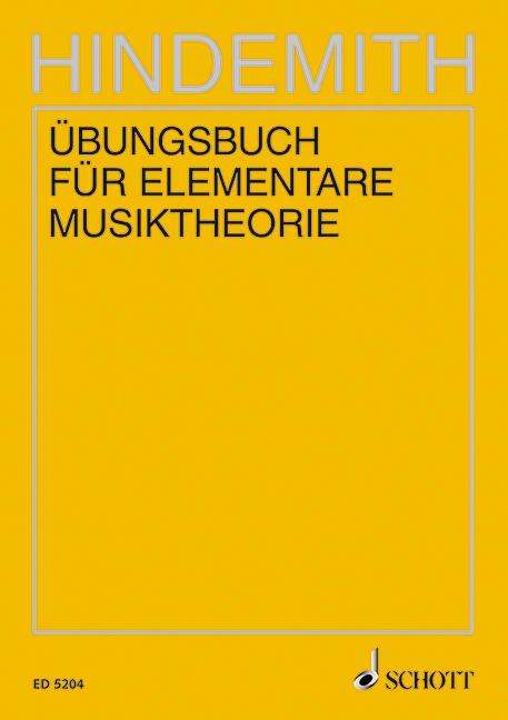 Paul Hindemith (1895-1963): Übungsbuch für elementare Musiktheorie, Buch