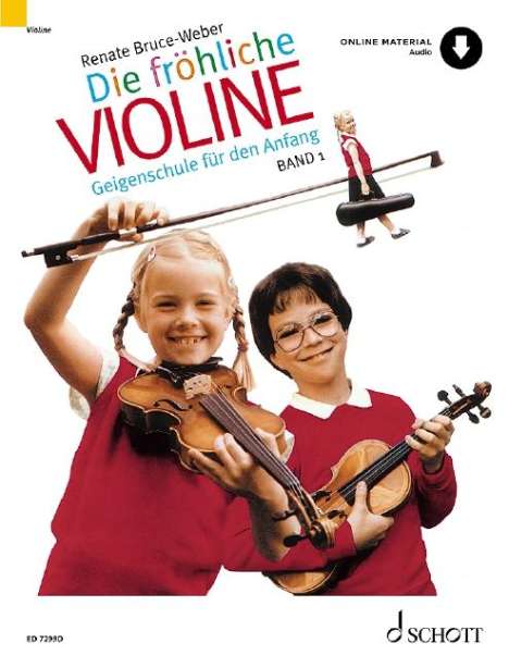 Renate Bruce-Weber: Die fröhliche Violine, Band 1, Buch