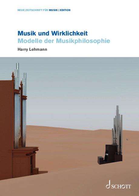 Harry Lehmann: Musik und Wirklichkeit, Buch