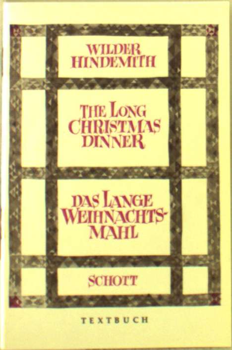 The long Christmas Dinner / Das lange Weihnachtsmahl, Buch
