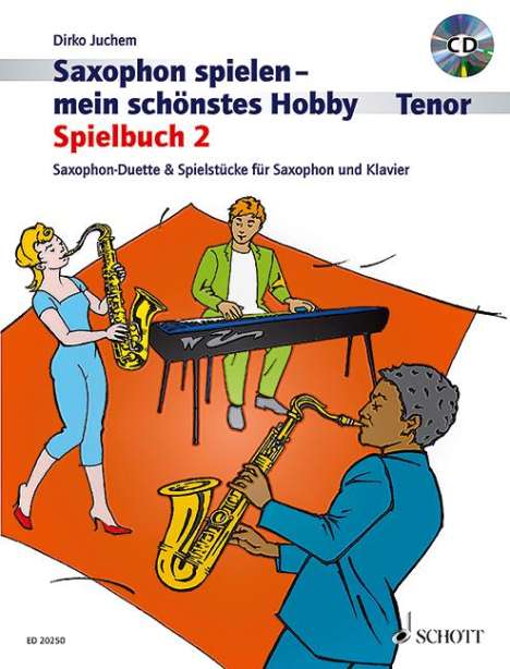 Saxophon spielen - mein schönstes Hobby, Noten