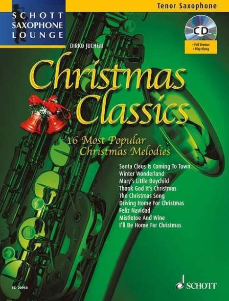Christmas Classics, Tenor Saxophone, w. Audio-CD, Noten