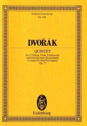 Antonin Dvorak: Streichquintett G-Dur op. 77 B 49, Noten