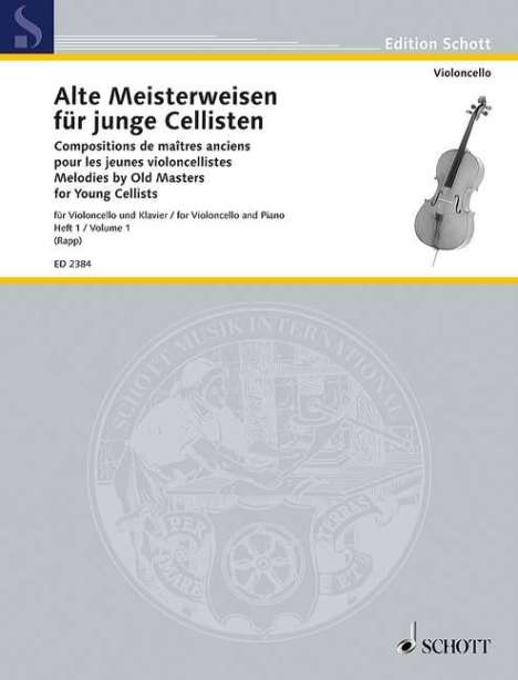 Alte Meisterweisen für junge Cellisten, Noten