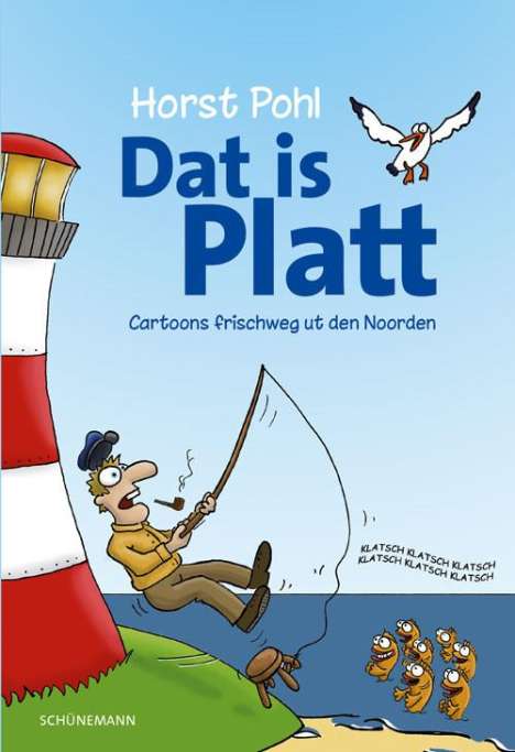 Horst Pohl: Dat is Platt, Buch