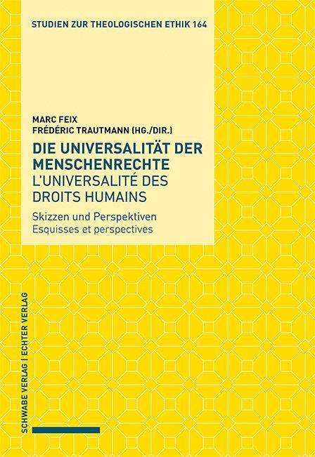 Die Universalität der Menschenrechte / L'universalité des droits humains, Buch