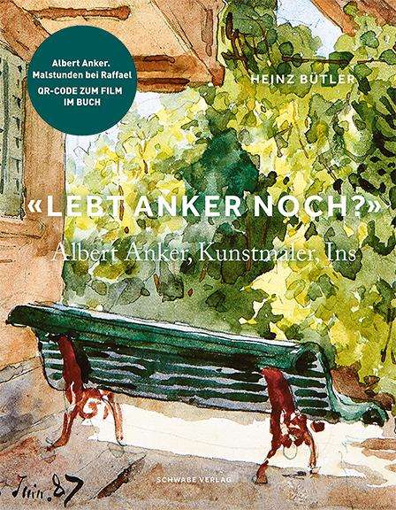 Heinz Bütler: «Lebt Anker noch?», Buch