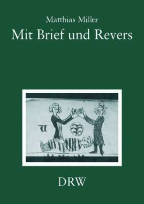 Matthias Miller: Mit Brief und Revers, m. CD-ROM, Buch