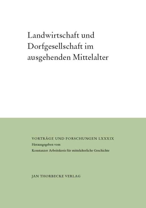 Landwirtschaft und Dorfgesellschaft im ausgehenden Mittelalter, Buch