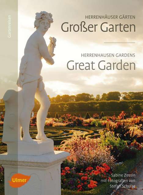 Sabine Zessin: Herrenhäuser Gärten: Großer Garten, Buch