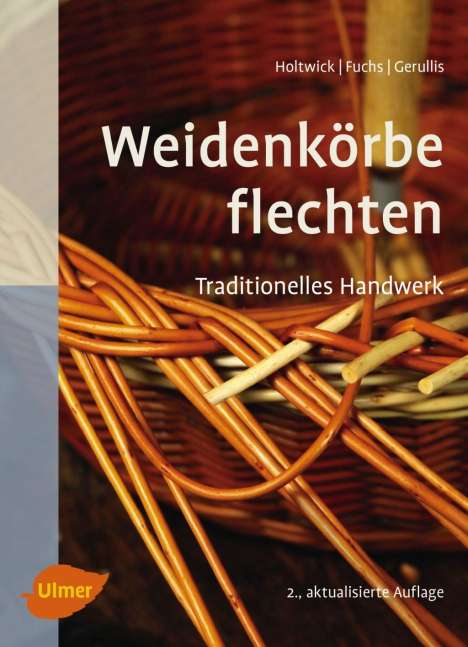 Bernd Holtwick: Weidenkörbe flechten, Buch