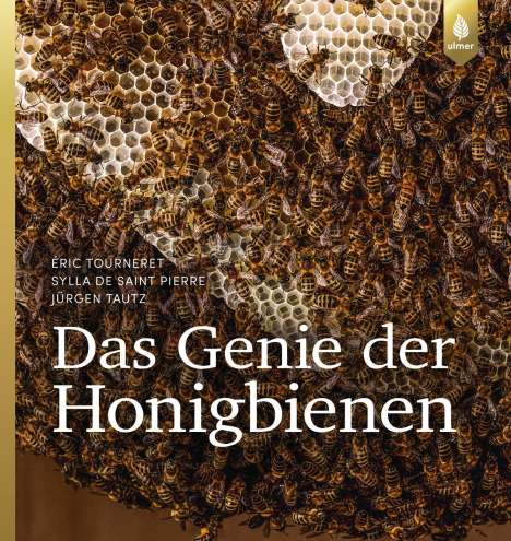 Éric Tourneret: Das Genie der Honigbienen, Buch