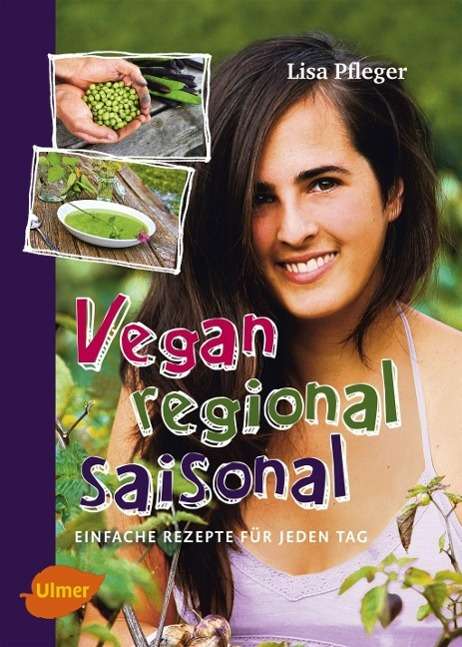 Lisa Pfleger: Vegan, regional, saisonal, Buch