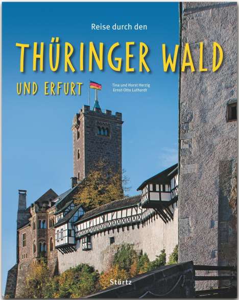Ernst-Otto Luthardt: Reise durch den Thüringer Wald und Erfurt, Buch