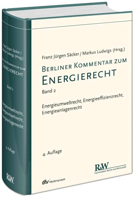 Berliner Kommentar zum Energierecht. Band 02, Buch