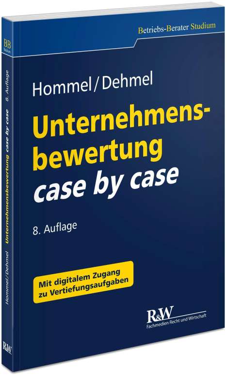 Michael Hommel: Unternehmensbewertung case by case, Buch