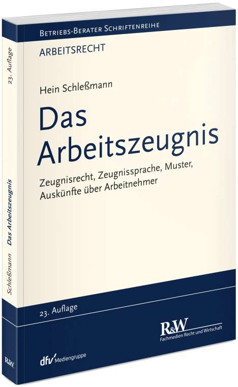 Hein Schleßmann: Schleßmann, H: Arbeitszeugnis, Buch