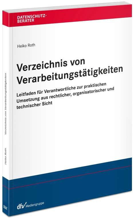 Heiko Roth: Verzeichnis von Verarbeitungstätigkeiten, Buch