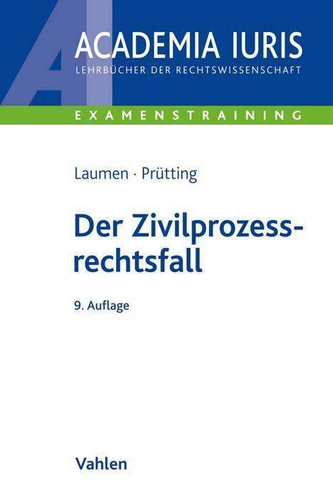 Hans-Willi Laumen: Der Zivilprozessrechtsfall, Buch