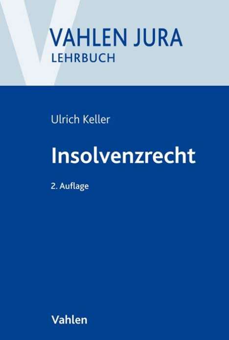 Ulrich Keller: Insolvenzrecht, Buch
