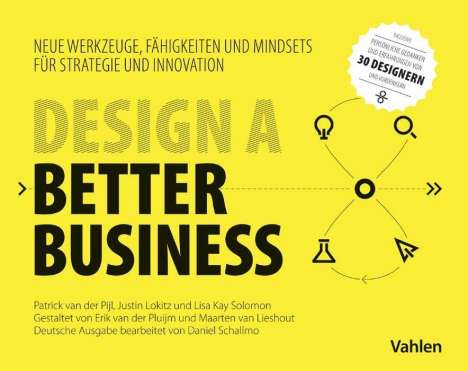 Patrick van der Pijl: Design a better business, Buch
