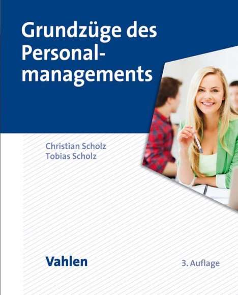 Christian Scholz: Grundzüge des Personalmanagements, Buch