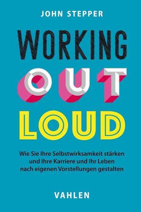 John Stepper: Working Out Loud, Buch