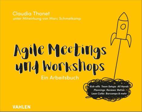 Claudia Thonet: Agile Meetings und Workshops, Buch