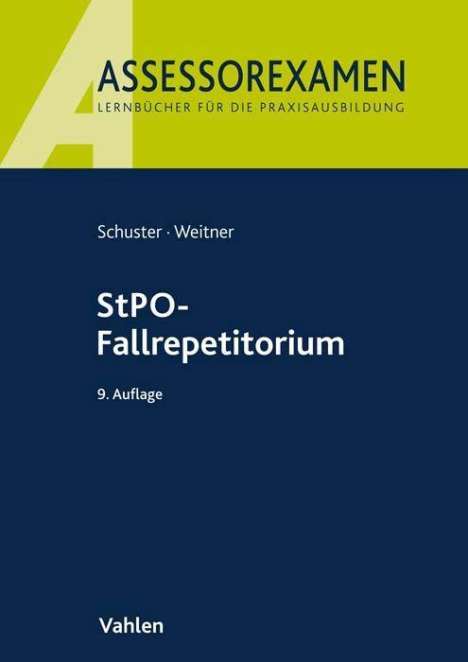 Thomas Schuster: StPO-Fallrepetitorium, Buch