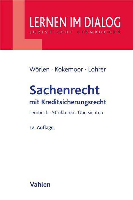 Rainer Wörlen: Sachenrecht, Buch