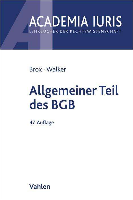 Hans Brox: Brox, H: Allgemeiner Teil des BGB, Buch