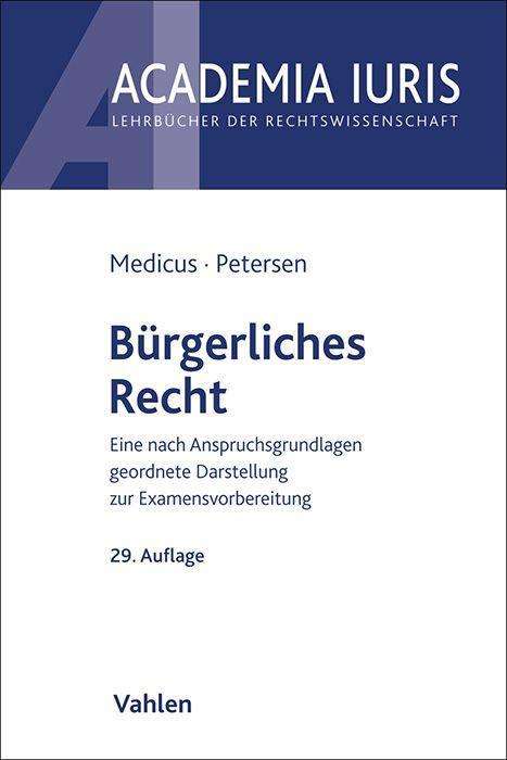 Dieter Medicus: Bürgerliches Recht, Buch