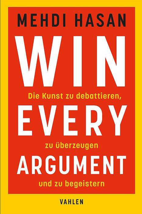 Mehdi Hasan: Win Every Argument, Buch