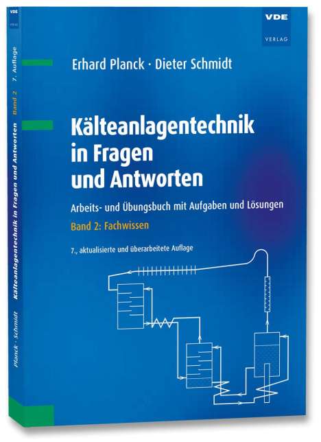 Erhard Planck: Planck, E: Kälteanlagentechnik in Fragen und Antworten 02, Buch
