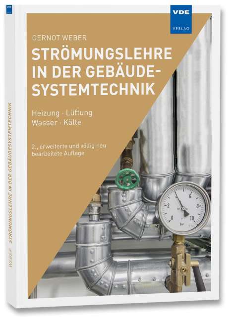 Gernot Weber: Strömungslehre in der Gebäudesystemtechnik, Buch