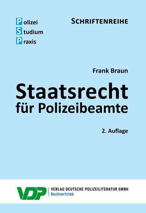 Frank Braun: Staatsrecht für Polizeibeamte, Buch