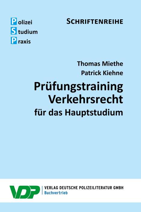 Thomas Miethe: Prüfungstraining Verkehrsrecht für das Hauptstudium, Buch