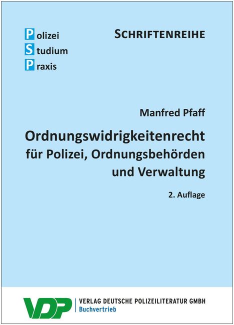 Schriftenreihe: Ordnungswidrigkeitenrecht. Manfred Pfaff. 2. Auflage. VDP Logo unten links. Hellblaues Cover.