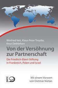Winfried Veit: Veit, W: Von der Versöhnung zur Partnerschaft, Buch