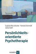 Gudula Ritz-Schulte: Ritz-Schulte, G: Persönlichkeitsorientierte Psychotherapie, Buch