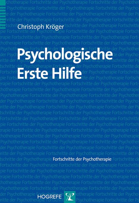 Christoph Kröger: Psychologische Erste Hilfe, Buch